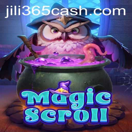 Exploring the Enchanting World of MagicScroll and the Influence of Jili 365